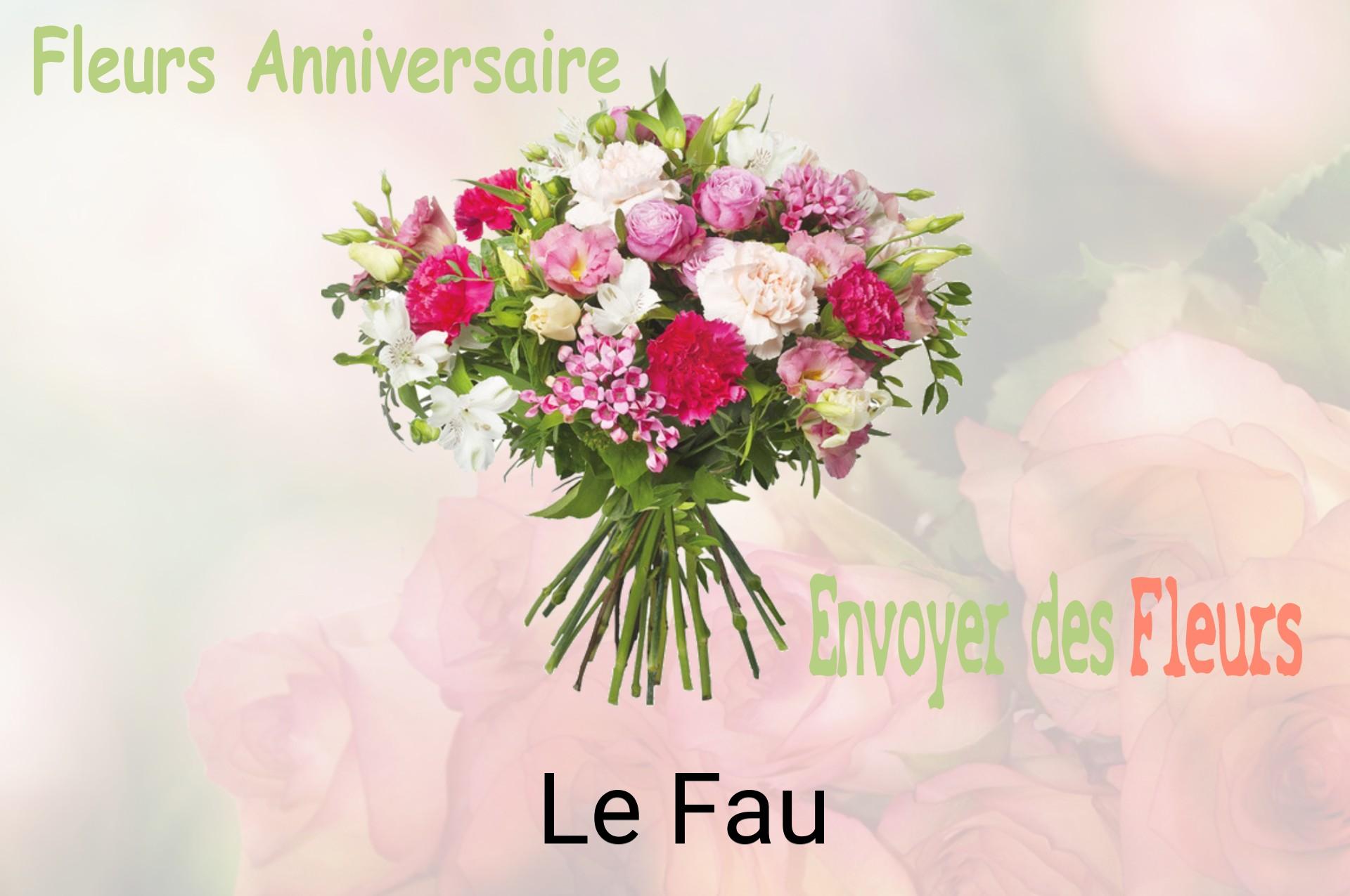 Bouquet de fleurs d’anniversaire livré à Le Fau