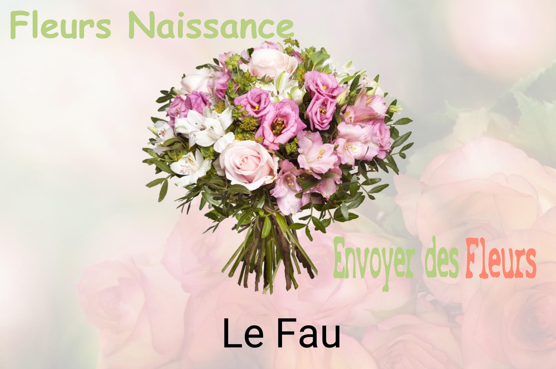 Bouquet de fleurs de naissance livré à Le Fau